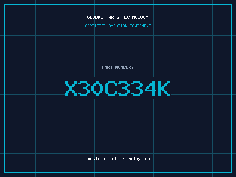 Aviation Part X30C334K