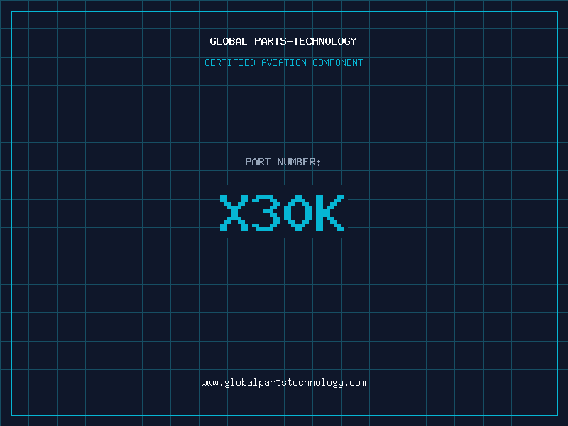 Aviation Part X30K
