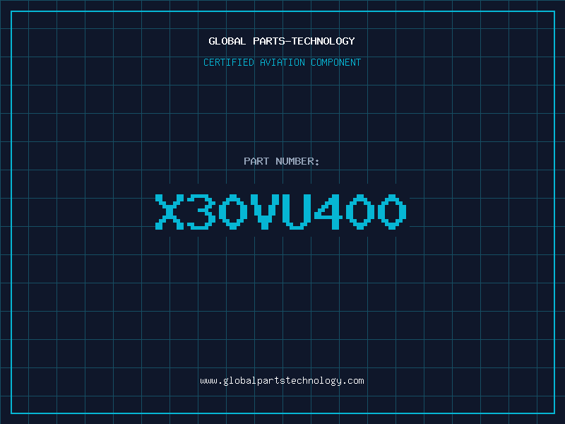 Aviation Part X30VU400