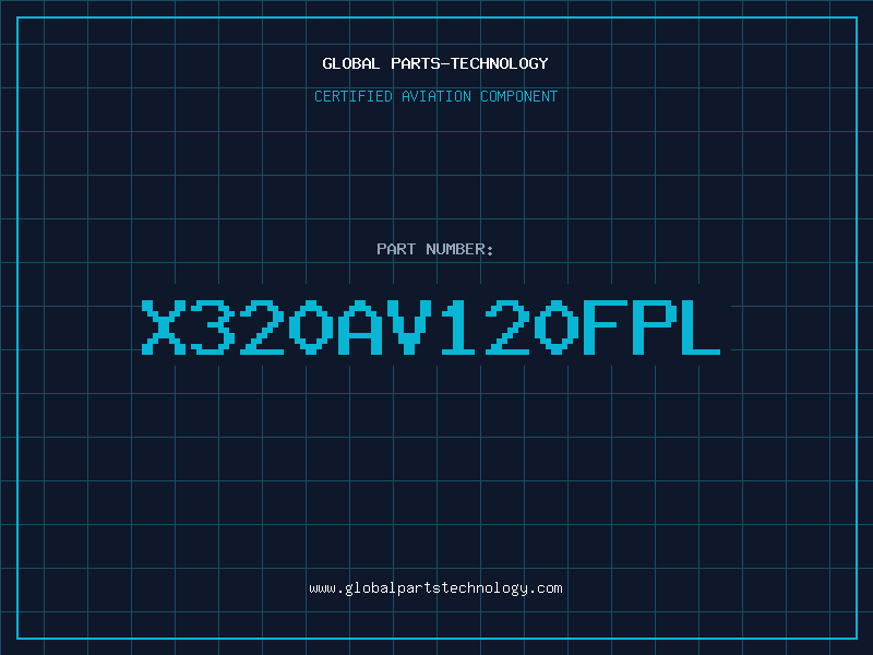 Aviation Part X320AV120FPL