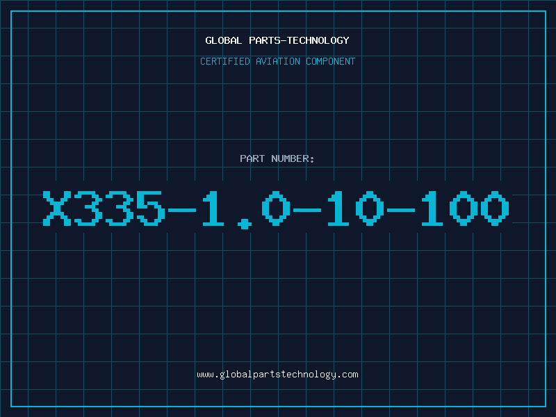 Aviation Part X335-1.0-10-100