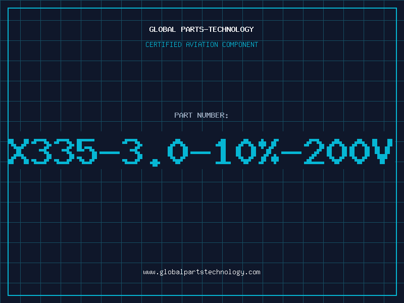 Aviation Part X335-3.0-10%-200V