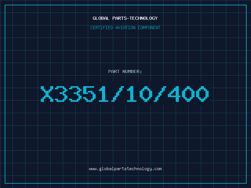 Aviation Part X3351/10/400