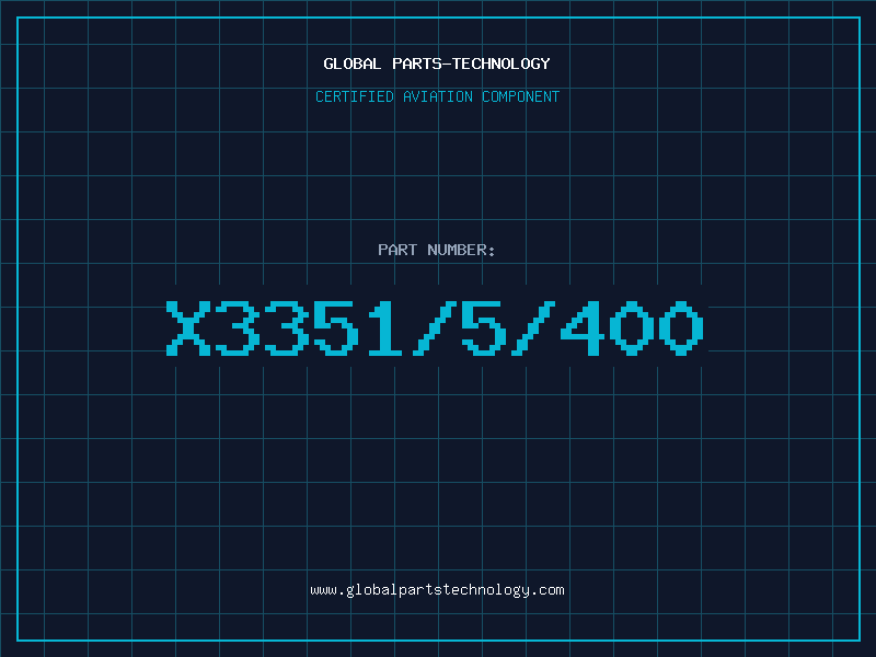Aviation Part X3351/5/400
