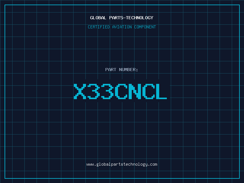Aviation Part X33CNCL