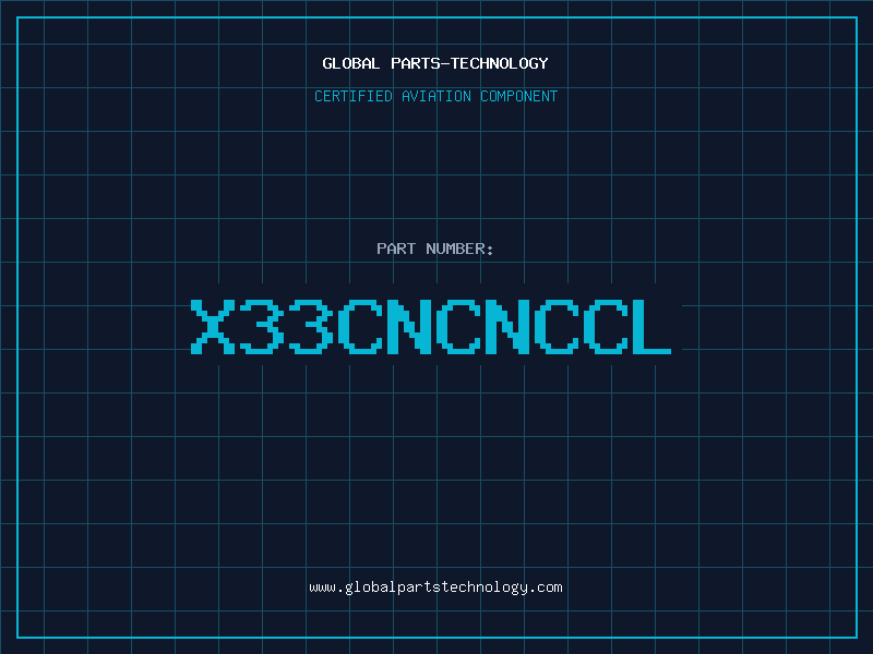 Aviation Part X33CNCNCCL