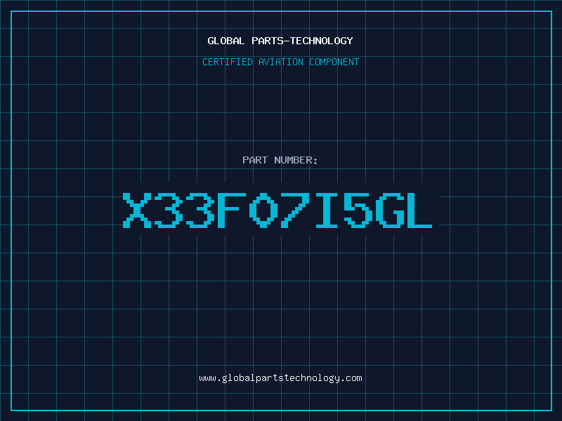 Aviation Part X33F07I5GL