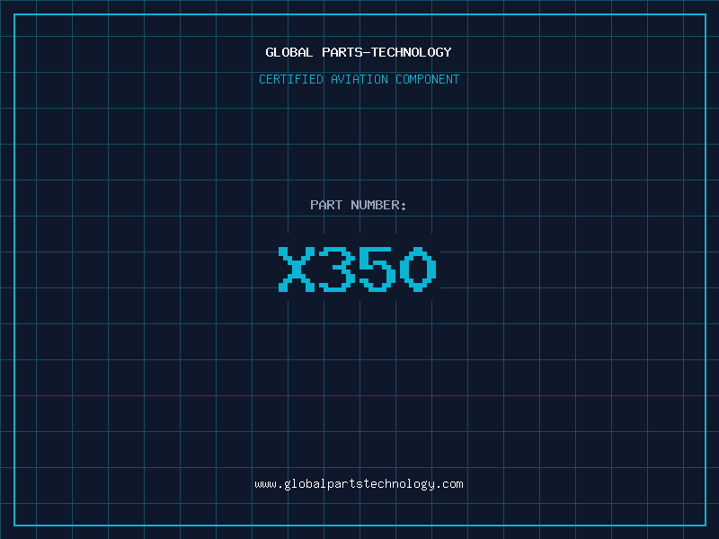 Aviation Part X350