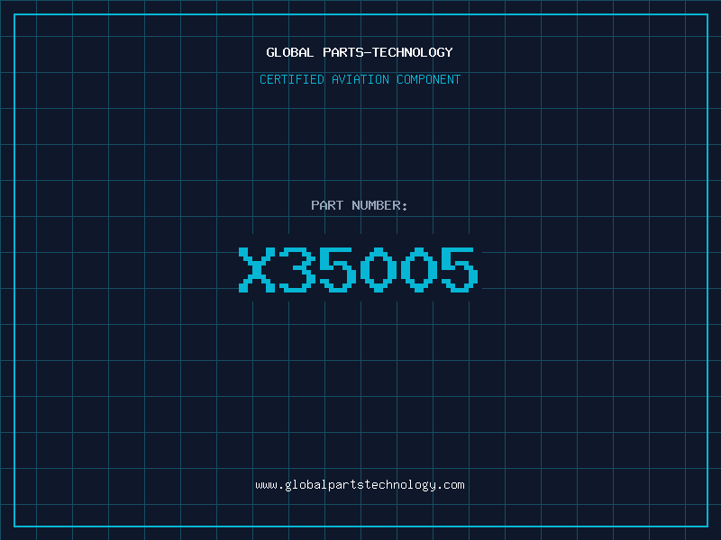 Aviation Part X35005