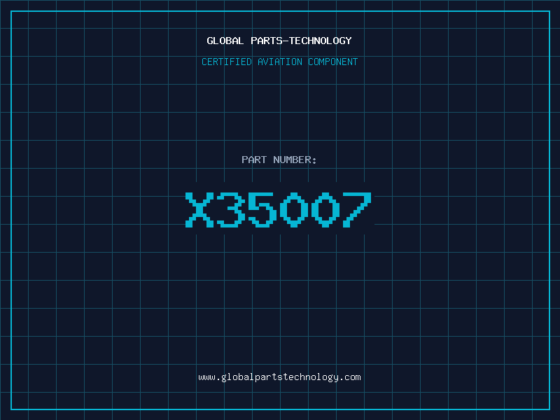 Aviation Part X35007