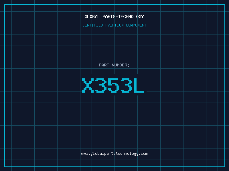 Aviation Part X353L