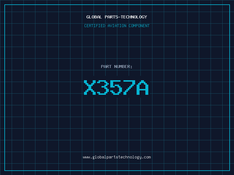 Aviation Part X357A
