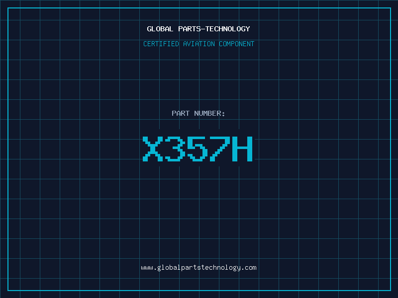 Aviation Part X357H