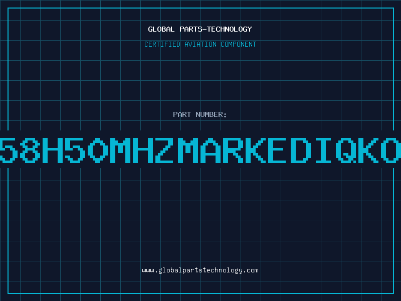 Aviation Part X358H50MHZMARKEDIQKO22