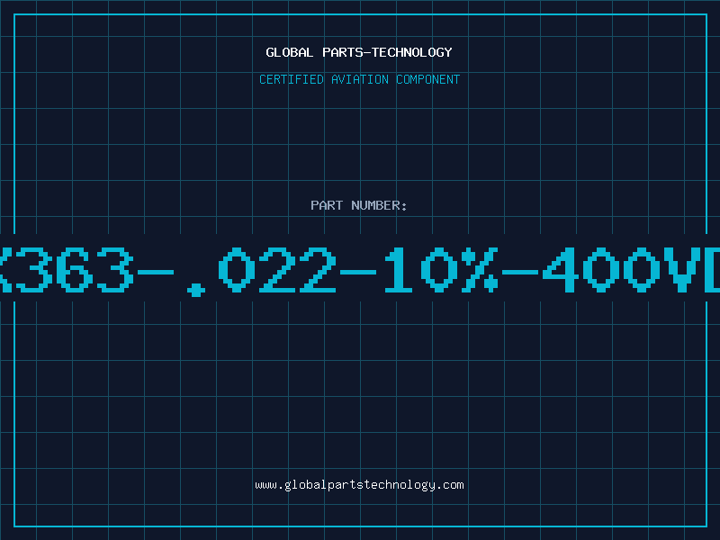 Aviation Part X363-.022-10%-400VD