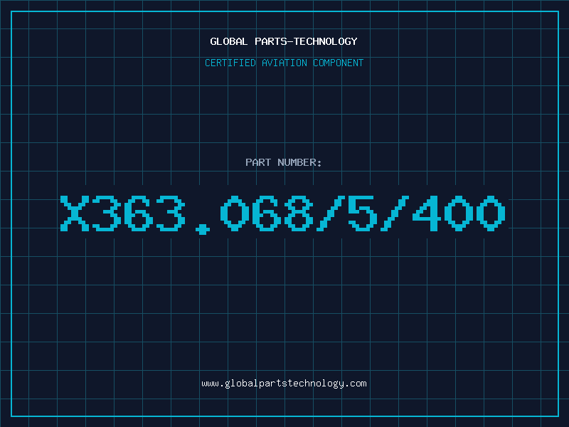 Aviation Part X363.068/5/400