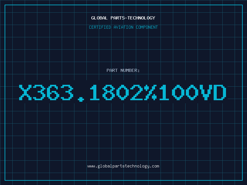 Aviation Part X363.1802%100VD