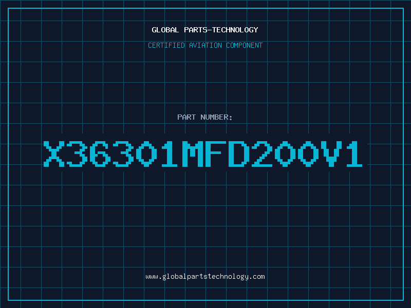 Aviation Part X36301MFD200V1