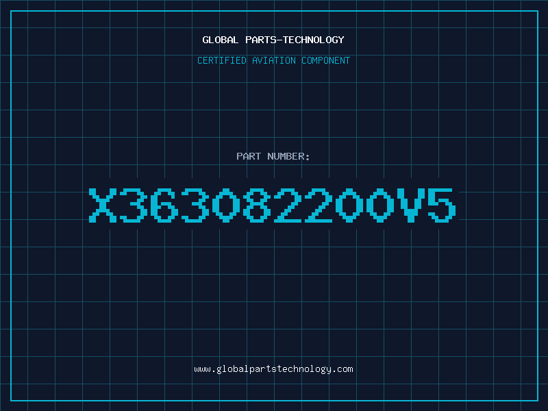 Aviation Part X363082200V5