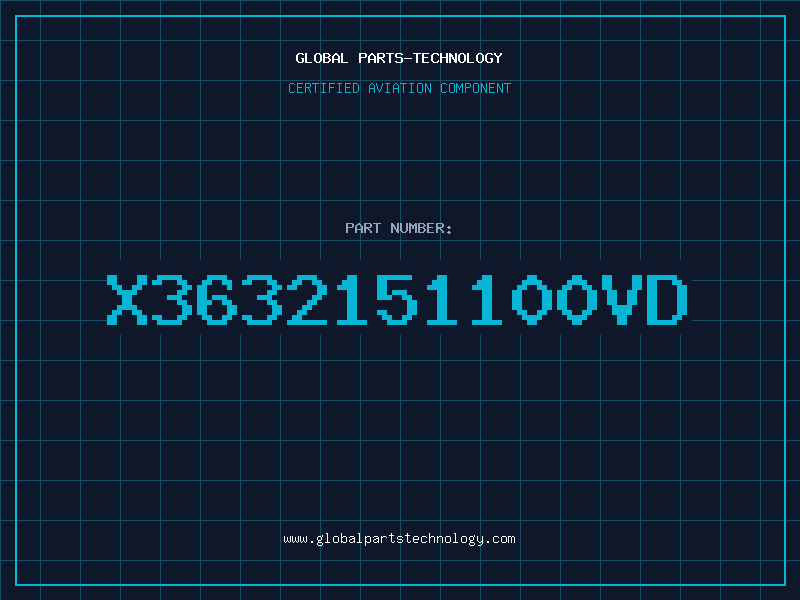 Aviation Part X3632151100VD