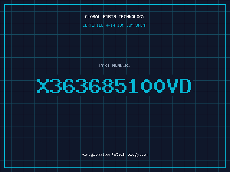 Aviation Part X363685100VD