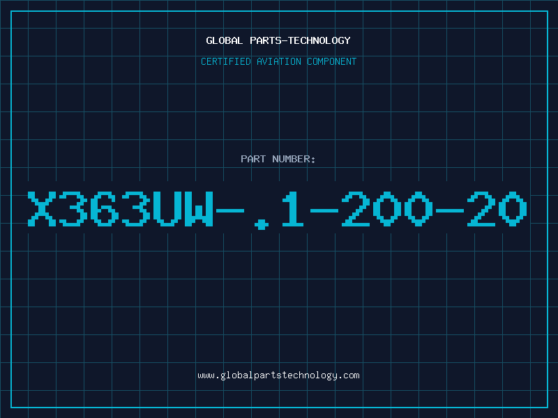 Aviation Part X363UW-.1-200-20