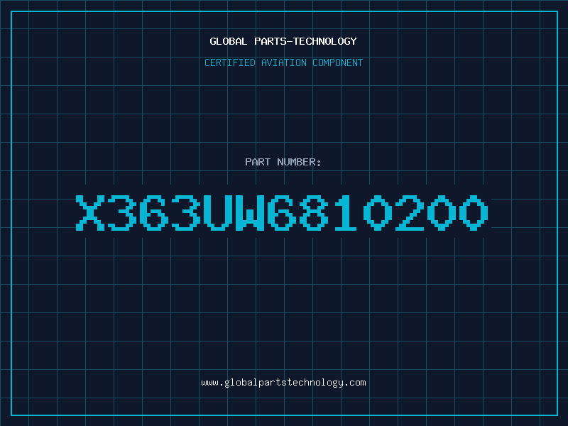 Aviation Part X363UW6810200