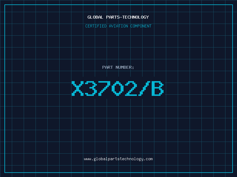 Aviation Part X3702/B