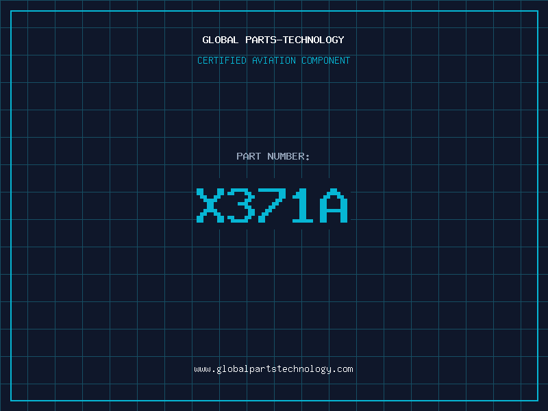 Aviation Part X371A