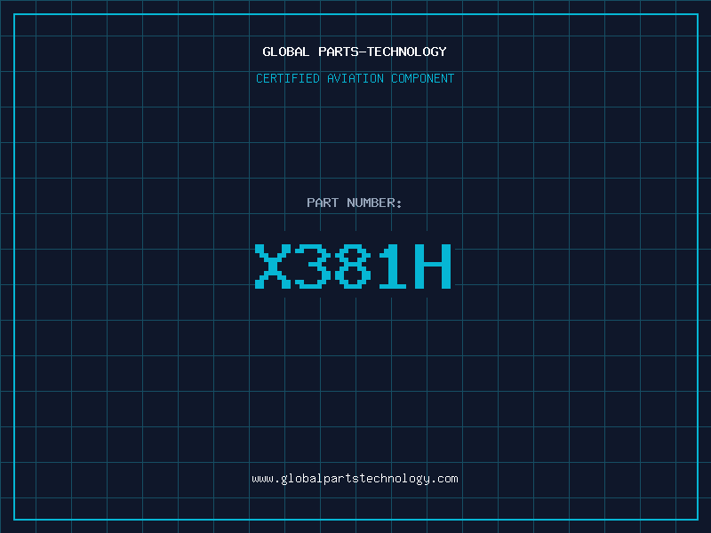 Aviation Part X381H