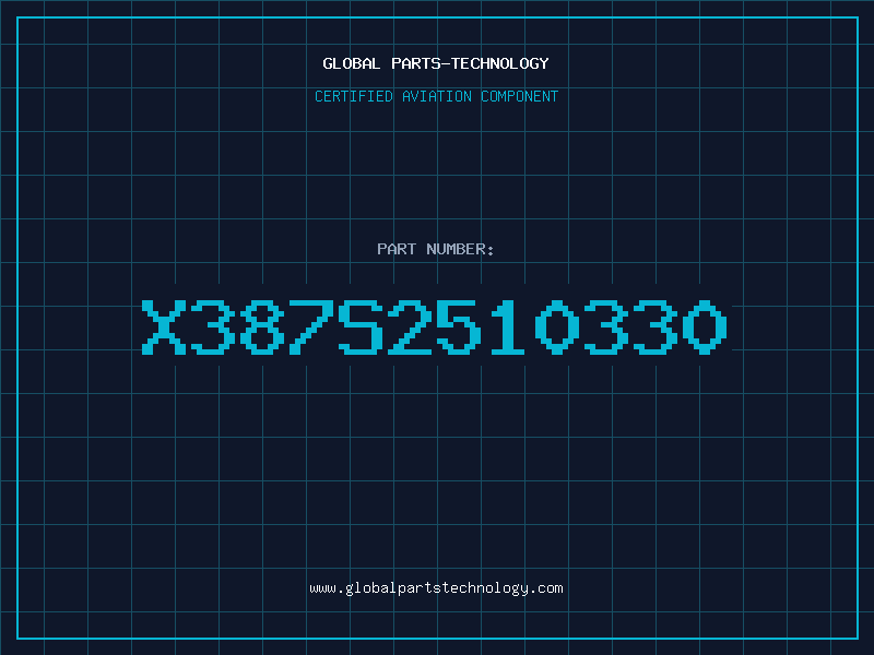 Aviation Part X387S2510330