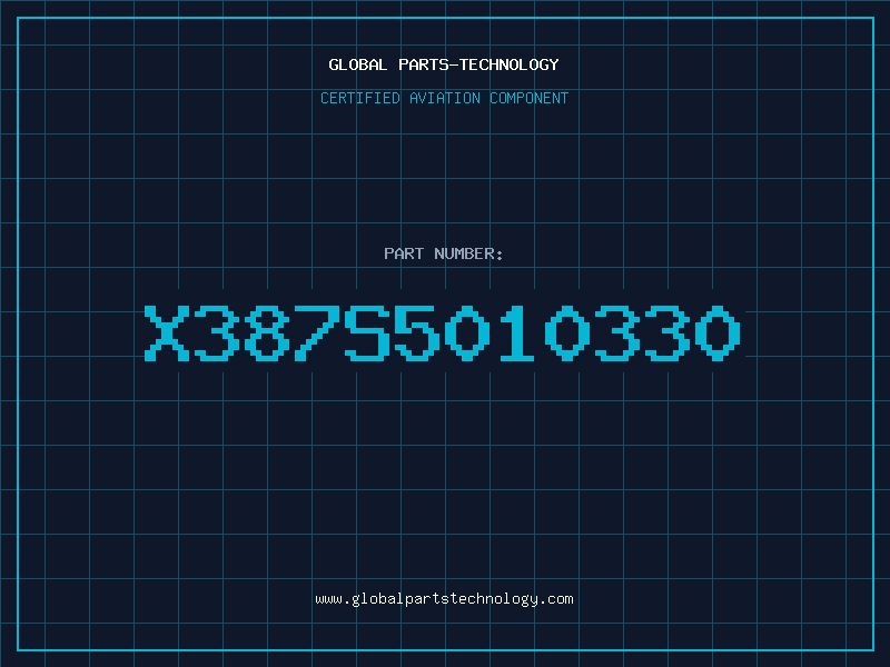 Aviation Part X387S5010330
