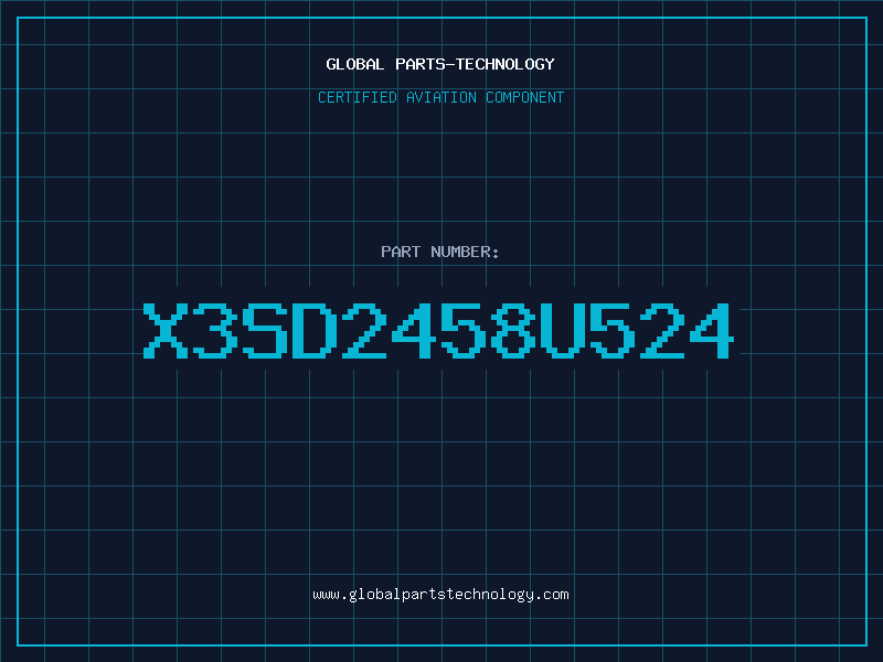 Aviation Part X3SD2458U524