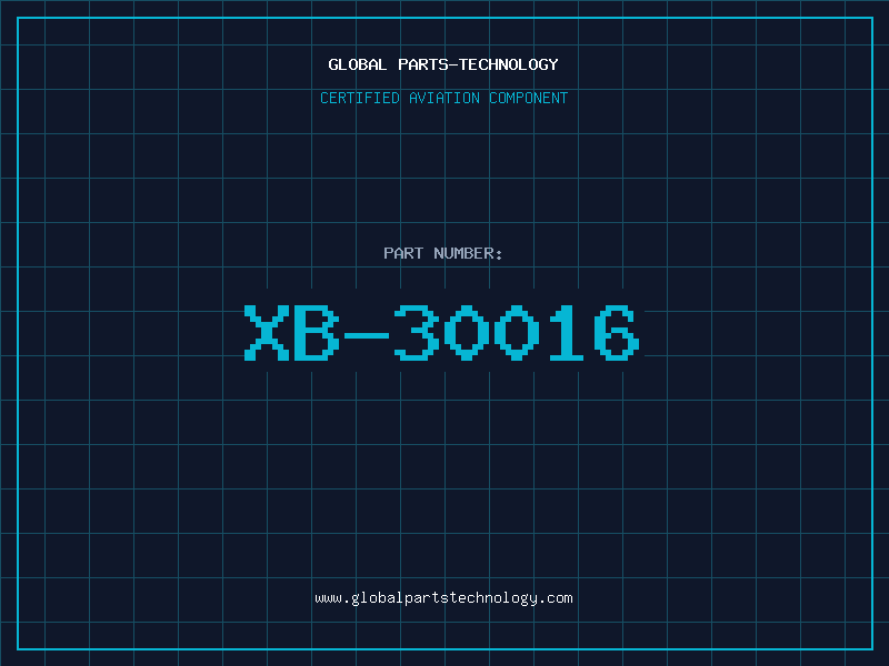 Aviation Part XB-30016
