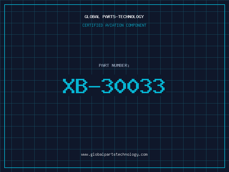 Aviation Part XB-30033