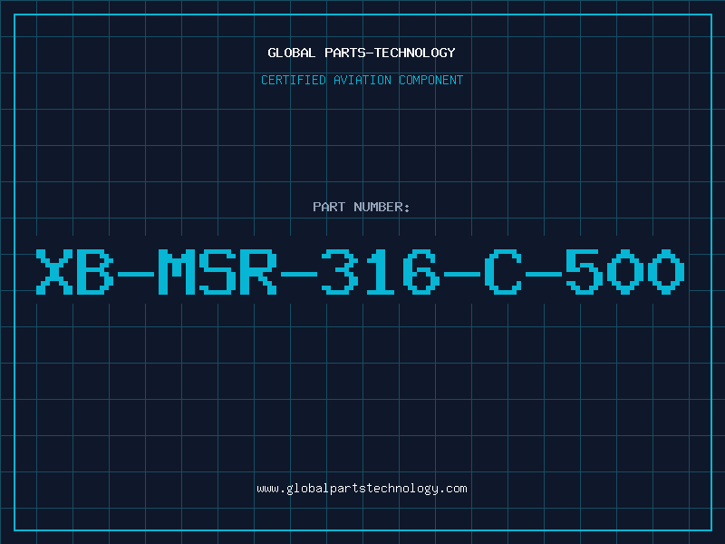 Aviation Part XB-MSR-316-C-500