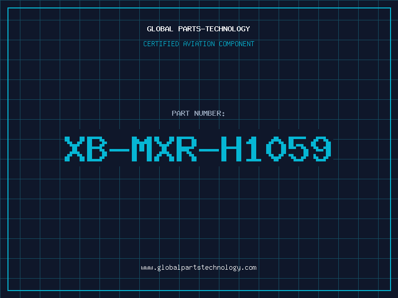 Aviation Part XB-MXR-H1059