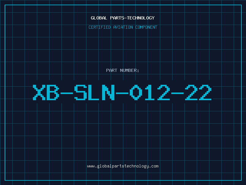 Aviation Part XB-SLN-012-22