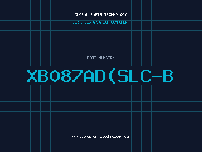 Aviation Part XB087AD(SLC-B