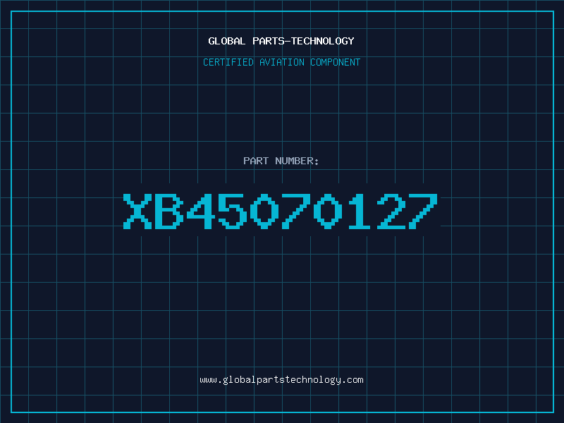 Aviation Part XB45070127