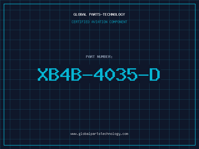 Aviation Part XB4B-4035-D