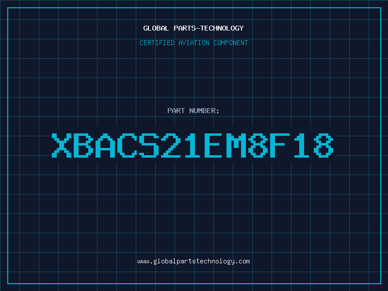 Aviation Part XBACS21EM8F18