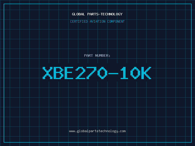 Aviation Part XBE270-10K