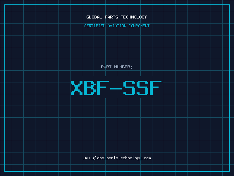 Aviation Part XBF-SSF