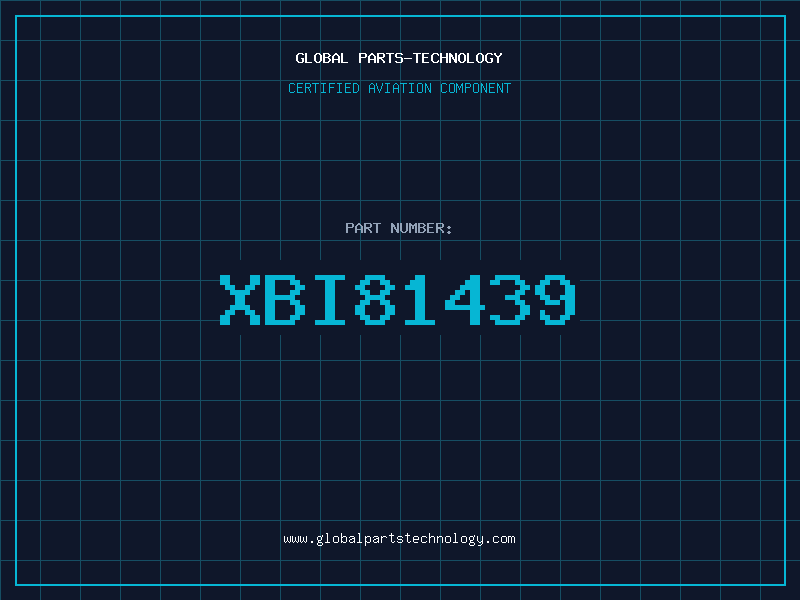 Aviation Part XBI81439