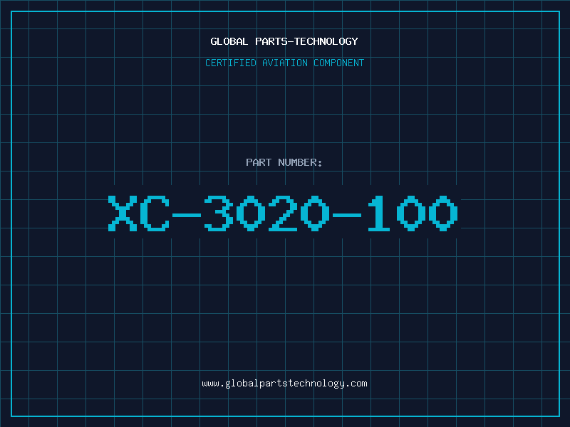 Aviation Part XC-3020-100