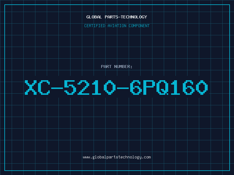 Aviation Part XC-5210-6PQ160