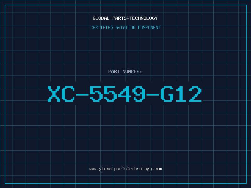 Aviation Part XC-5549-G12