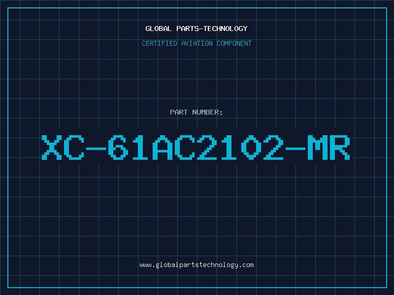 Aviation Part XC-61AC2102-MR