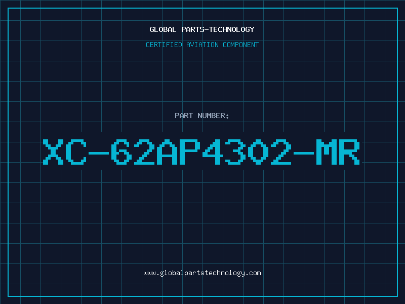 Aviation Part XC-62AP4302-MR